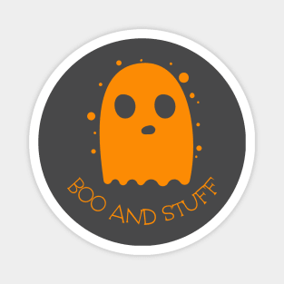 Boo and stuff. Magnet